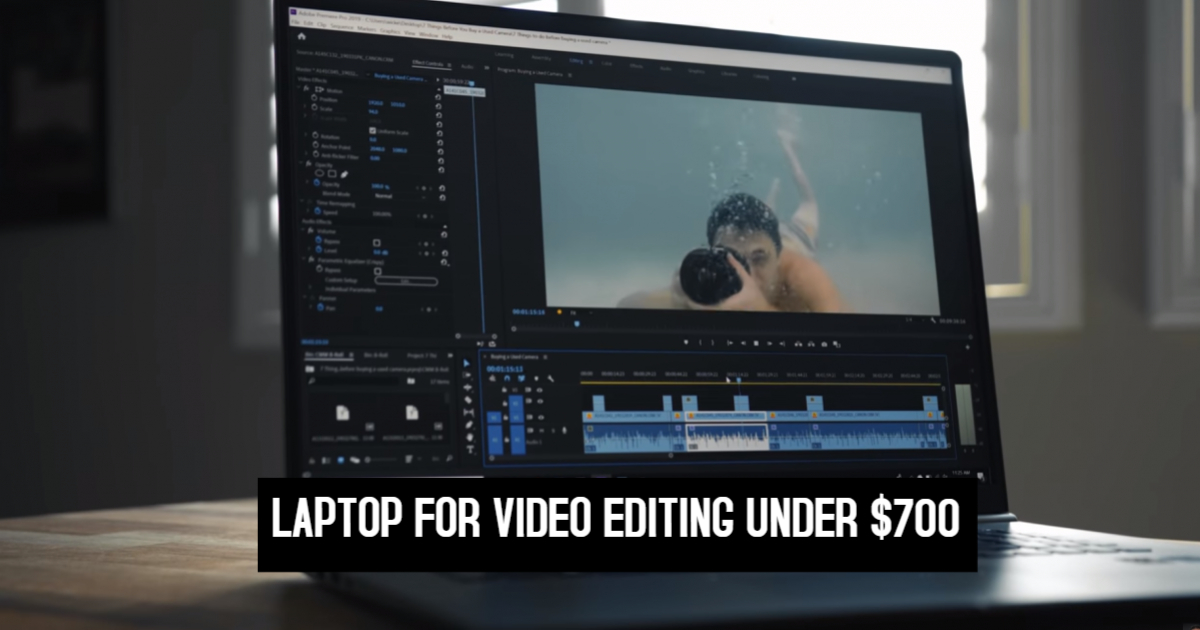 BEST LAPTOP FOR VIDEO EDITING UNDER 700