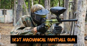 BEST MACHANICAL PAINTBALL GUN