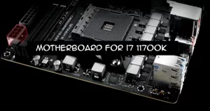 Motherboard For i7 11700k