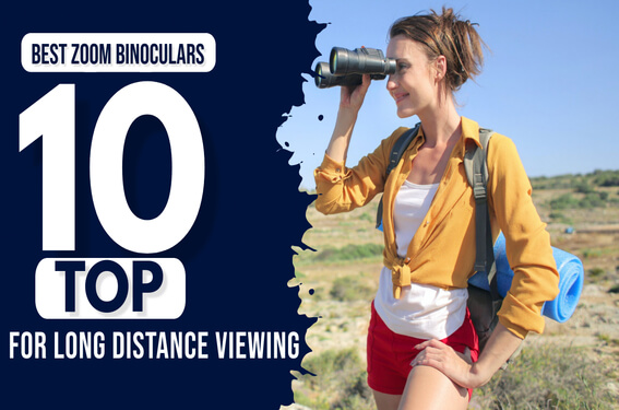 Best-Zoom-Binoculars-For-Long-Distance