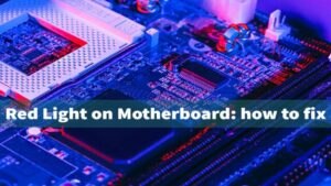 Red-Light-on-motherboard