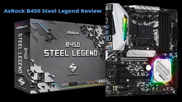 ASrock_B450_Steel_Legend_review_2_640x360